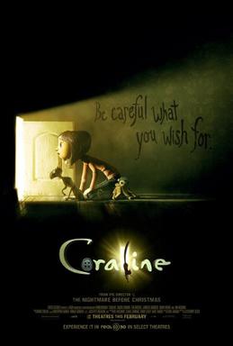 A movie poster for 'Coraline' features a young girl and a black cat peering into a glowing doorway from a dark room where the words 'Be careful what you wish for' are written on the wall